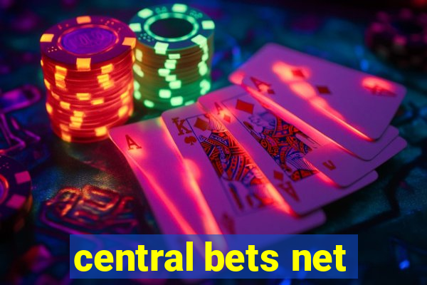 central bets net